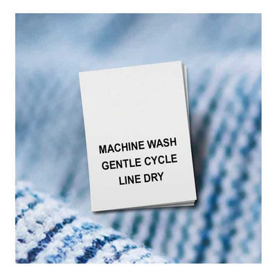 Machine Wash, Gentle Cycle, Line Dry
